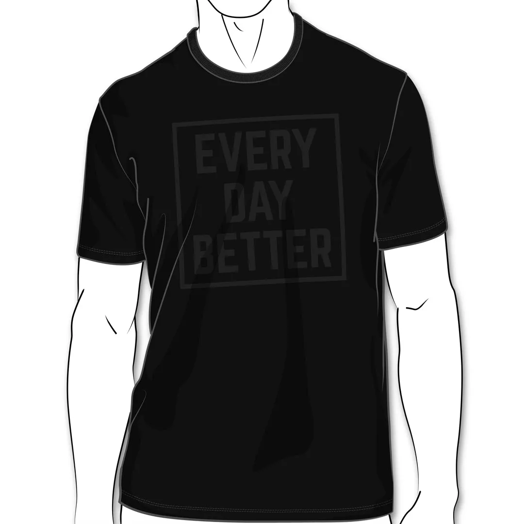 Soft Everyday Better T-Shirt